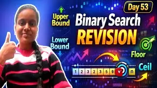 Binary Search Revision (Lower&ndash;Upper&ndash;Floor&ndash;Ceil) part 1