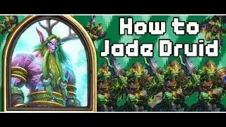 HOW TO JADE DRUID