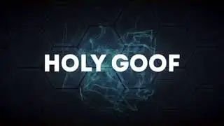 Gods Plan (HOLY GOOF)