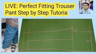 ​Official LIVE: Trouser Pant Stitching & Perfect Fitting Techniques | N K Fashion Tailor class 11 m
