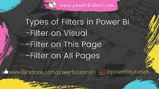 26 - Types of filters in Power Bi |  Filter on Visual | Filter on This Page | Filter on All Pages