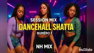 Session Mix Dancehall Shatta #1