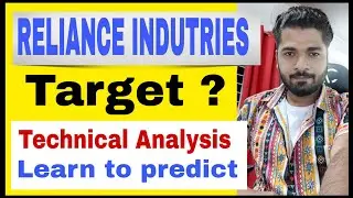 RELIANCE INDUSTRIES Target? Technical Analysis | Learn to Predict