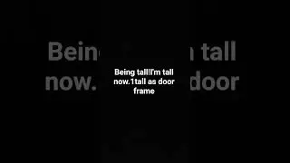 I love being tall
