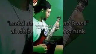 METAL N&Atilde;O D&Aacute; FUTURO NO BRASIL | #guitarra #metal #shorts