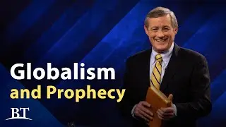 Globalism and Prophecy | Beyond Today TV Philippines