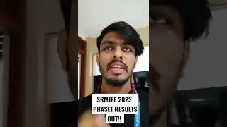 SRMJEE 2023 RESULTS OUT!!