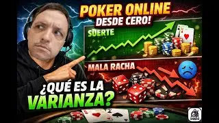Entendiendo el concepto clave del poker: LA VARIANZA ( Clase para principiantes en el poker online)