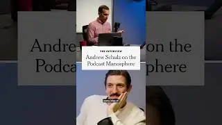 Andrew Schulz on the Podcast Manosphere