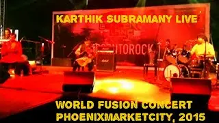 On the beach vampire Lestat | Karthik Subramany Live | World Fusion Music Band Bangalore