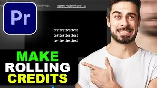 How to Roll End Credits in Adobe Premiere Pro (Step-by-Step)