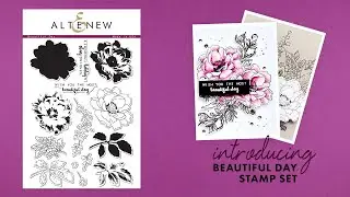 Altenew Stamps Intro - Beautiful Day