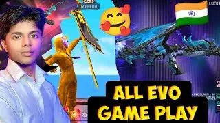 ALL EVO  💯 GAMEPLAY  EVO GUN  ✅ GAME PLAY #FIREEFIRE INDIAN PLAYER#TUBE32GMAING