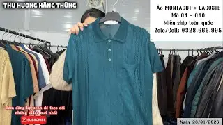 26/01 ÁO MONTAGUT PHÁP - LACOSTE PHÁP | MIỄN SHIP TOÀN QUỐC | 032 866 0995
