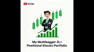 How I Pick Multibagger Stocks | My 2L+ Positional Trading Portfolio