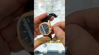Hướng dẫn chỉnh ng&agrave;y giờ đồng hồ Carnival