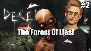 THE FOREST OF LIES (Deceit #2) Ft. Cartoonz, Delirious, Ohm, and more!