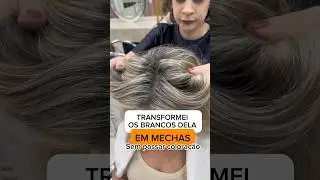 Transforme brancos em mechas com NOU&Ecirc; camuflage #salaodebeleza #cabelosbrancos #mechas %loiros