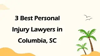 3 Best Personal Injury Lawyers in Columbia, South Carolina 2024 | Personal Injury Attorneys