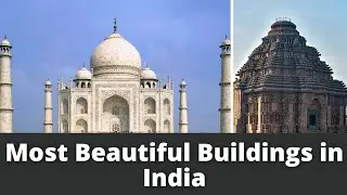 12 Famous & Most Beautiful Buildings in India: From Ancient Wonders to Modern Marvels