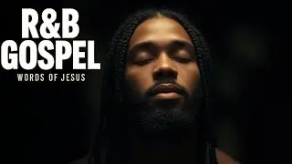 [R&B Gospel] Gospel of John | Relaxing Christian R&B for Prayer / Study / Work / Chill