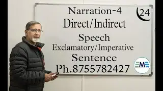 NARRATION -4| DIRECT INDIRECT SPEECH (EXCLAMATORY & IMPERATIVE SENTENCES)  ENGLISH MADE EASY
