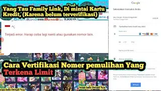 Cara Verifikasi Nomer Pemulihan Yang Limit , Solusi FAMILY Link Di Mintai Kartu Kredit 