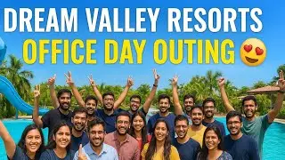 Dream Valley Resorts Hyderabad | Office Day Outing Vibes | Team Fun & Memories