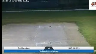 THE BLACK CAPS VS KING INDIANS