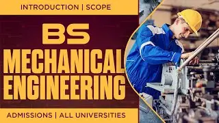 Scope of Mechanical Engineering in Pakistan :: 51 Universities offering BS Mechanical Engineering ::