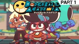 Dodgeball Academia FULL GAME Walkthrough Part 1 - Let The Games Begin! (No Commentary) [4K60FPS]