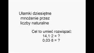Kl. 5. Ułamki dziesiętne i mnożenie przez liczby naturalne