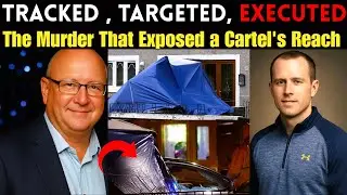 The Kinahan Cartel's  'Sean McGovern' DEADLIEST Hit: The Killing of  an Innocent Man Noel KIrwan