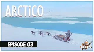 Let's Play Arctico | Episode 3 | ShinoSeven