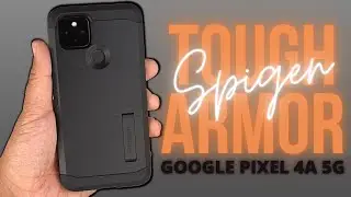 Google Pixel 4a 5G Case Review - Spigen Tough Armor