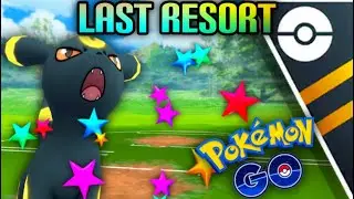 Last Resort Umbreon Level 50 in GO Battle League Pokemon GO // Just stick to this one