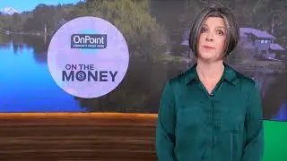 OnPoint Community Credit Union - On The Money - Segment 10 - Haworth Holiday Scams - 2025