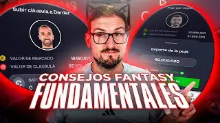 5 CONSEJOS FUNDAMENTALES PARA INICIAR TU LIGA FANTASY 25/26 | Carrasco