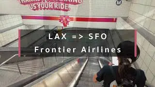 Is Frontier Still This Bad? $35 Flight LA → SF + Metro Adventure