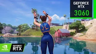 Fortnite Chapter 7 | RTX 3060 12GB + Ryzen 7 9800X3D ( 1080p 1440p 4K RT ON | DLSS ON )