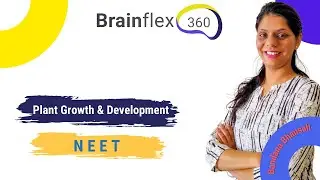 Vernalisation/Plant Growth & Development /NEET/Biology/BB Mam/Brainflex360