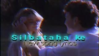 Silbataha ke 🤩🥀 || new garo song lyrics video | 2.0