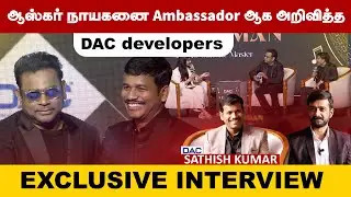 70 வருடங்களுக்கு மேல்  Building தரமாக இருக்கும்! | DAC Developers Sathish Kumar- Exclusive Interview