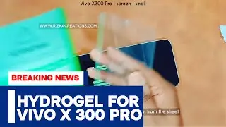 Installing Hydrogel Screen Protector on the Vivo X300 Pro | Installation Instructions.