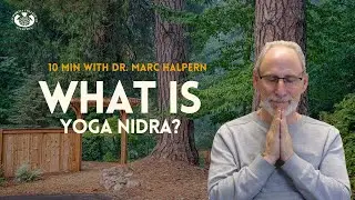 Yoga Nidra | Teacher Training at CCA | 10 Minutes with Dr. Marc Halpern