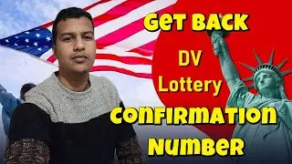 How to Retrieve Your Confirmation Number for the U.S. DV Lottery
