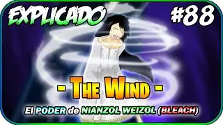 El PODER de NIANZOL WEIZOL (THE WIND) - 
