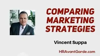 Vincent Suppa: Marketing Strategyies - Top Down vs  Bottom Up