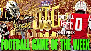 FOOTBALL GAME OF THE WEEK @ Fort Hill High School | Dunbar vs  Fort Hill | Varsity Football