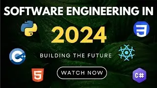 Software Engineering in 2024: Building the Future #ai #softwareengineer #python #coding